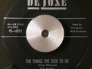 THE QUAILS The Things She Used To Do RARE 1955 DOO WOP R&B DELUXE 45 HEAR NM