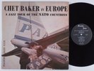 CHET BAKER In Europe: A Jazz Tour Of The Nato Countries PACIFIC JAZZ LP mono
