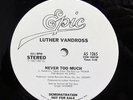 LUTHER VANDROSS-NEVER TOO MUCH - WLP ON EPIC BOOGIE 12