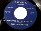 THE CANDLETTES - Moments To Remember / Wrapped In Dream (Rare Doo Wop 45) Ronda