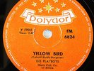 ULTR RARE-DIE PLAYBOYS-SOUTH AFRICA 78 RPM-YELLOW BIRD / INDIGO-POLYDOR-1961-EXC