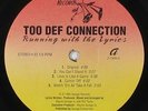 Too Def Connection - Running With The Lyrics LP - Savage - Rare Random Rap VG++