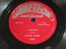 ELMORE JAMES I Believe / I Held My Baby Last Night [Meteor 5000] RARE