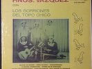 HNOS VASQUEZ CON LOS GORRIONES - POBRE DE MI CORAZON LP RARE NORTENO DEL VALLE