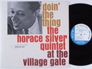 HORACE SILVER Doin' the Thing at Village Gate BLUE NOTE LP VG++/VG+ mono NY USA