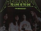 METALLICA-TO LIVE IS TO DIE: LIVE AT THE MARKET SQUARE ARENA (2LP)  VINYL NEW