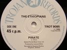 THE ETHIOPIANS Pirate / PIrate Version / The Original Version 1986 TROJAN 12
