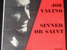 Joe Valino- Sinner or Saint - Debut LP - Debut D 7505 - Orig '67 Press in Shrink