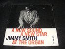 1956 LP BLUE NOTE DG Ear A NEW SOUND A NEW STAR Jimmy Smith At The ORGAN 47 W63