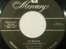 The Crew-Cuts Sh-Boom / I Spoke Too Soon Vinyl Single 7inch Mercury