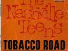 THE NASHVILLE TEENS TOBACCO ROAD FRENCH ORIG EP 45 PS 7