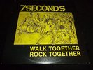 7 SECONDS 33RPM EP WALK TOGETHER ROCK PUNK HARDCORE SEVEN POSITIVE FORCE BYO