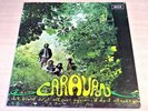 EX/EX-   Caravan/If I Could Do It All Over Again I'd Do It All Over You/1970 LP