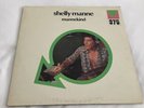 Shelly Manne - Mannekind * 1972 Mainstream Jazz Funk Breaks LP NM