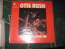 Otis Rush This ones a good un (original Blue Horizon mono 12inch LP 7-63222)