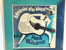 1952 Hank Williams Moanin' The Blues LP 33RPM Record MGM E-168 With Sleeve