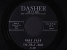 JOLLY JACKS: Ugly Face / This Day 45 (rare) rare Blues & R&B