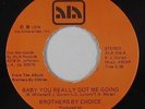 70s Soul Funk 45 - Brothers By Choice - Baby You Really Got Me Going - ALA VG++