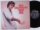 ROB GALBRAITH Throw Me A Bone RCA LP VG++/VG+ promo