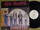 CRYPTIC SLAUGHTER CONVICTED, LP 1986 HOLLAND 1ST PRESS A/B GOOD/GOOD THRASH