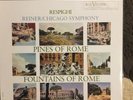 Respighi Pines / Fountains Of Rome Reiner LSC-2436 Classic Records Reissue