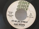 DANA GILLESPIE Donna 45 JERDEN Its No Use Box Full Of Surprises Foolish Seasons