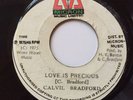 CALVIL BRADFORD - Love Is Precious - MICRON '75  JA 7