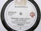 MADONNA : WHERE'S THE PARTY / PAPA DON'T PREACH - 1986 PROMO FROM SOUTH AFRICA.