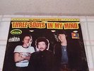 LP VINYL THREE SOULS IN MY MIND.- OYE CANTINERO AVANDARO RITUAL BANDIDO TRI