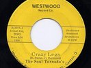 THE SOUL TORNADOS 'Crazy Legs' US Westwood Deep Funk/Soul/Breaks 45 HEAR