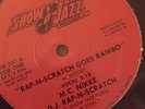 SEALED RAP -M.C. Nikke D.J. Rap-N-Scratch  ?– Rap-N-Scratch Goes Rambo