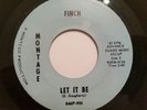 Rare Garage Fuzz Punk 45 Record FINCH Let It Be 900 Montage VG+