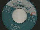 DOOWOP R&B bw/ JUMP- ROYALS- HELLO MISS FINE  -HEAR BOTH -1953 FEDERAL