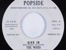 Northern/Deep Soul 45 WEBS Give In POPSIDE HEAR