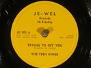 78 RPM -- Teen Kings - 1st Roy Orbison (pre-Sun), Je-Wel 101, E- Rockabilly Rock