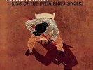 ROBERT JOHNSON King of the Delta Blues Singers COLUMBIA RECORDS Sealed 180g LP