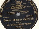 Geraldine FARRAR - Dear Heart (Mattei)