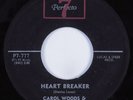 Northern Soul 45 CAROL WOODS & EXECUTIVES Heart Breaker PERFECTO 7 HEAR