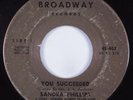 Northern/Deep Soul 45 SANDRA PHILLIPS You Succeeded BROADWAY HEAR