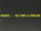 Mogwai-The Hawk Is Howling  VINYL NEW