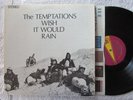 TEMPTATIONS WISH IT WOULD RAIN TRUE STEREO GORDY/MOTOWN US ORIG '68 NM