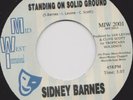 SIDNEY BARNES - I HURT ON THE OTHER SIDE / STANDING ON SOLID GROUND
