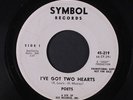 POETS: I've Got Two Hearts / I'm Particular 45 (dj, label wear, Northern Soul)
