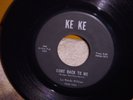 LA WANDA WILLIAM Rare KE KE Northern Soul 45 COME BACK TO ME / THAT HANDSOME MAN