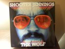 VERY RARE 2007 SHOOTER JENNINGS 