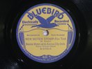 78 RPM -- Bennie Moten and His Kansas City Orchestra, Bluebird 6709, E+  Jazz