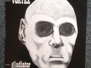 VORTEX - Gladiator LP Rock-O-Rama (RRR.51) Original
