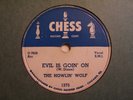 HOWLIN' WOLF-EVIL IS GOING ON/BABY HOW LONG-CHESS 1575-BLUES 78