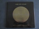 Nurse With Wound - Soliloquy For Lilith   3 LP Box Set