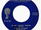 4 HAVEN KNIGHTS - IN MY LONELY ROOM - ATLAS - DOO WOP 45 - 1957